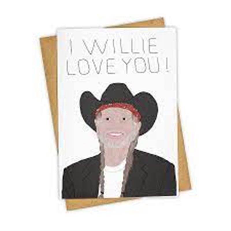 I "Willie" Love you Birthday Card
